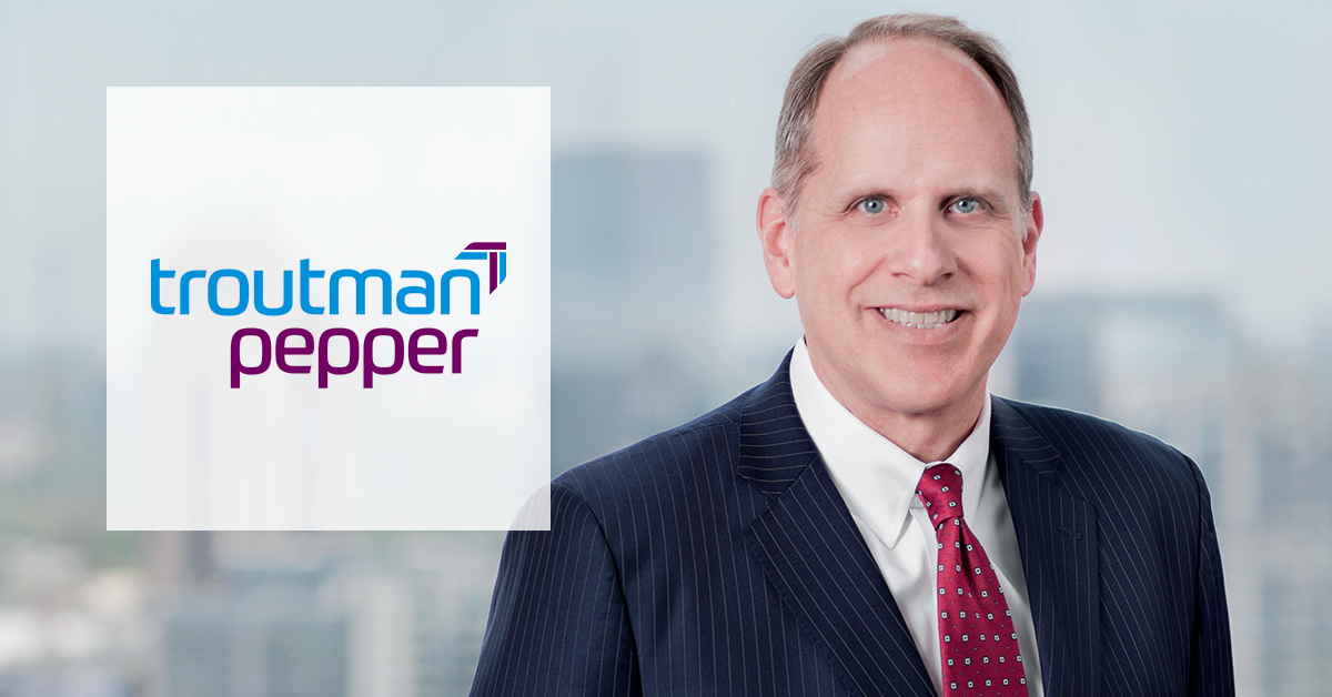 Troutman Pepper Chair Steve Lewis Named Among Atlanta’s Most Admired