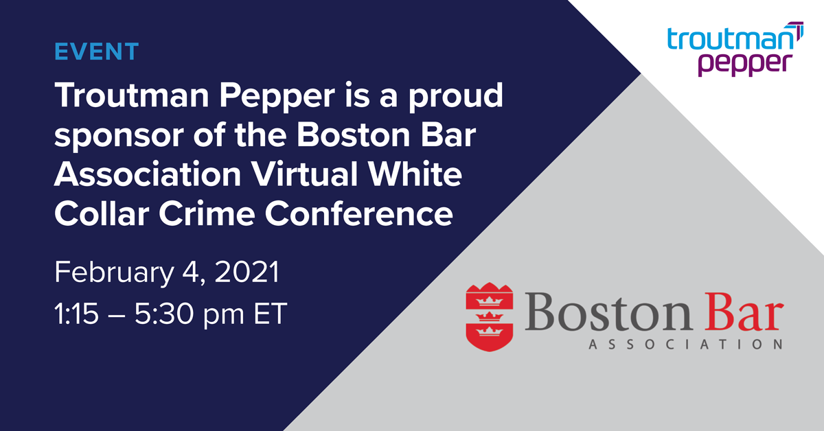 Boston Bar Association Virtual Conference 2021 WhiteCollar Crime