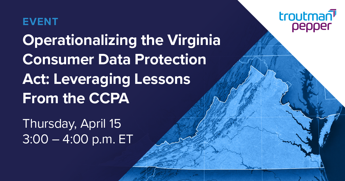 Operationalizing The Virginia Consumer Data Protection Act: Leveraging ...