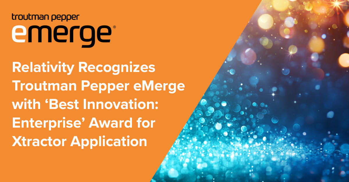 Relativity Recognizes Troutman Pepper eMerge with ‘Best Innovation